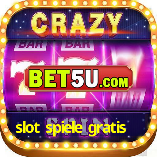 slot spiele gratis